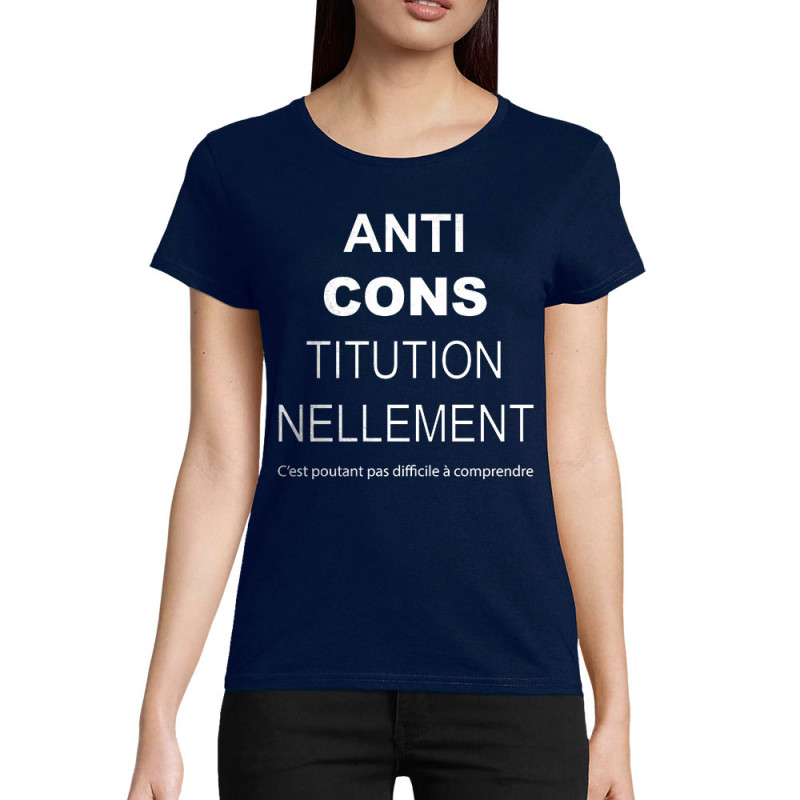 T-shirt femme coton bio bleu marine AntiCONStitutionnellement (Gondrax,Slogans Débiles,Slogans engagés)