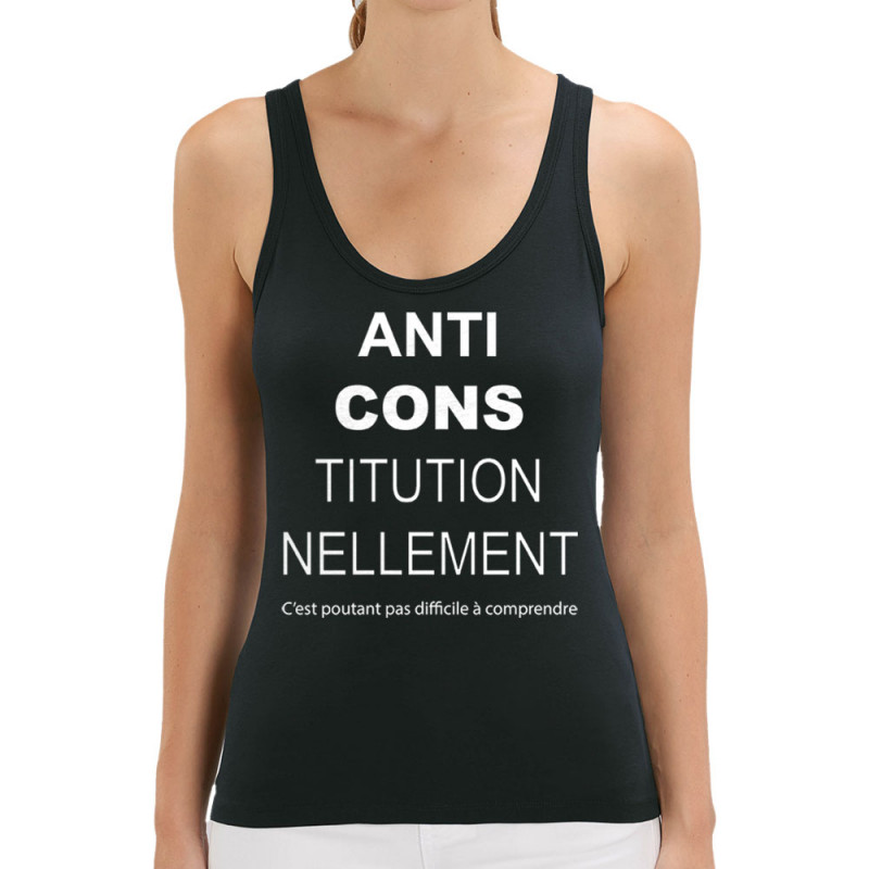 Débardeur femme coton bio noir AntiCONStitutionnellement (Gondrax,Slogans Débiles,Slogans engagés)