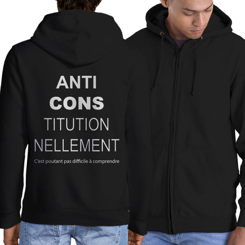 Sweat homme à capuche zippé noir AntiCONStitutionnellement (Gondrax,Slogans Débiles,Slogans engagés)