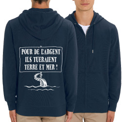 Sweat homme zippé à capuche coton bio bleu marine Ils tueraient terre et mer (Gondrax,Slogans engagés,Ecologie)