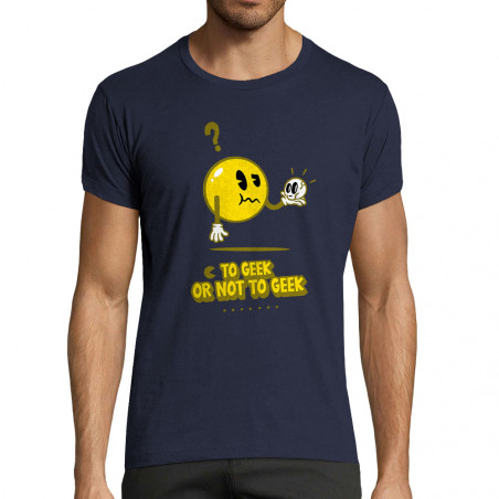 T-shirt homme fit "To geek...