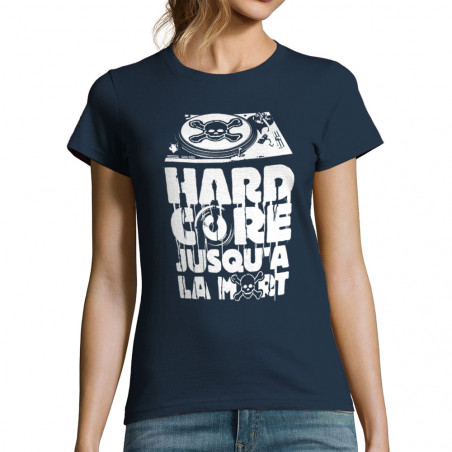 T-shirt femme "Hardcore...