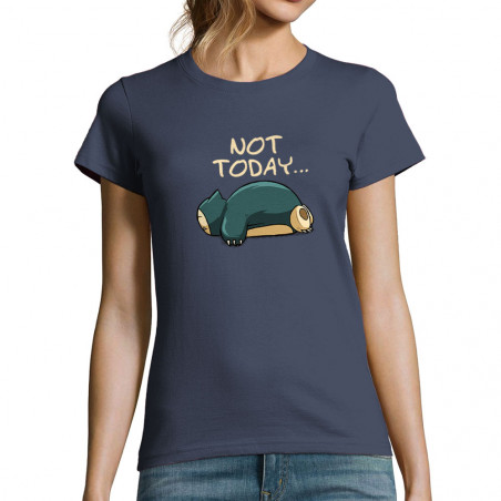 T-shirt femme "Not Today"