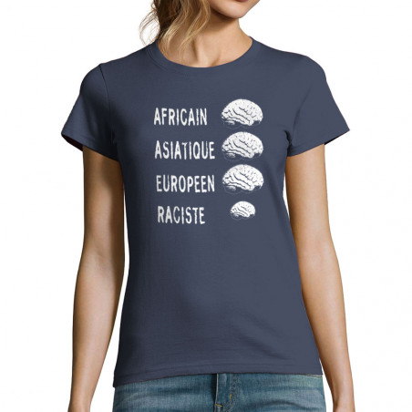T-shirt femme "Raciste...