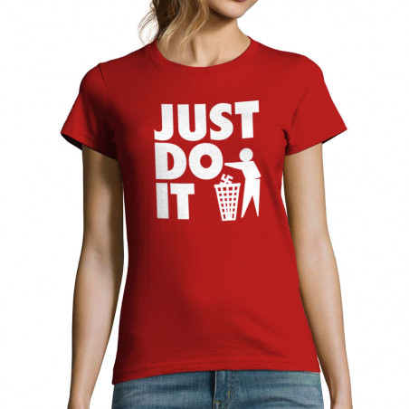 T-shirt femme "Just Do It...