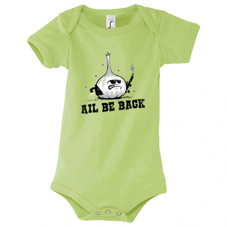 Body bébé "Ail Be Back"