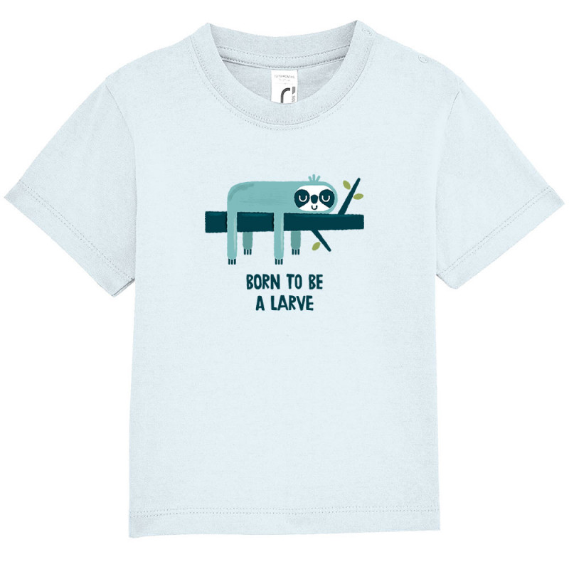 T-shirt bébé bleu ciel Born to be a Larve (Alex Kidd,Animaux,Humour,Paresse)