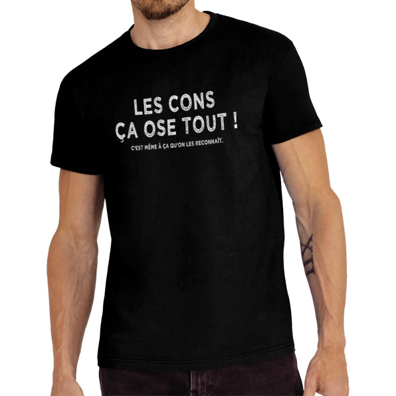 Tee-shirt homme noir Les cons ça ose tout (Gondrax,Slogans Débiles,Films/Séries,Les Tontons Flingueurs)