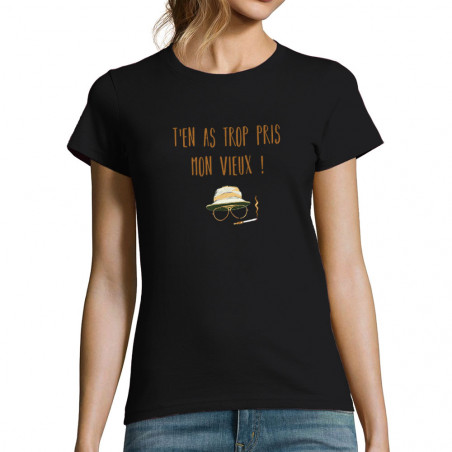 T-shirt femme "T'en as trop...