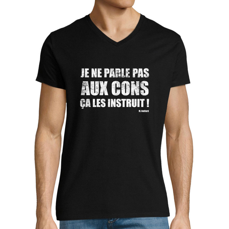 T-shirt homme col V noir Je ne parle pas aux cons (Gondrax,Films/Séries,Slogans Débiles)