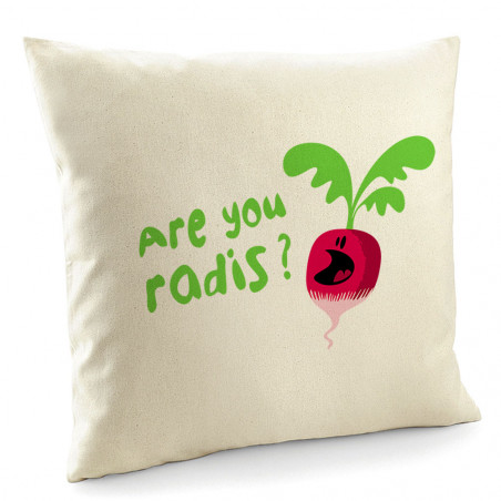 Coussin "Are You Radis"