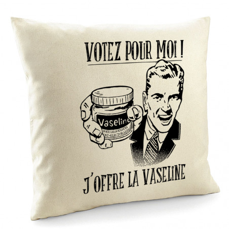 Coussin "Votez pour moi...