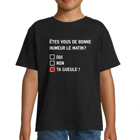 T-shirt enfant "Etes-vous...