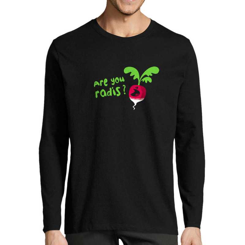 T-shirt homme manches longues noir Are You Radis (Ted Boundy,Fruits & Légumes,Humour)