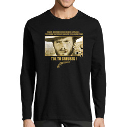T-shirt homme manches longues noir Toi tu creuses (Films/Séries)