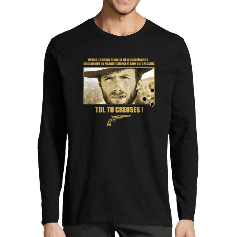 T-shirt homme manches longues noir Toi tu creuses (Films/Séries)