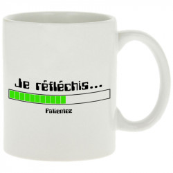 Mug blanc Je réfléchis Patientez (Gondrax,Jeux Vidéo / Geek,Humour,Des chiffres et des lettres,Devoirs de vacances)