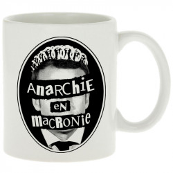 Mug blanc Anarchie en Macronie (Gondrax,Slogans engagés,Humour)