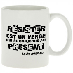 Mug blanc Résister est un verbe qui  se conjugue au présent (Slogans engagés)