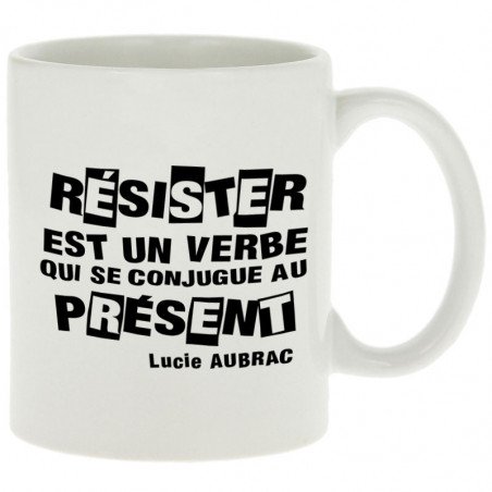 Mug blanc Résister est un verbe qui  se conjugue au présent (Slogans engagés)