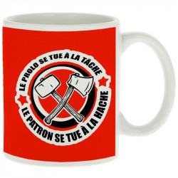 Mug blanc Le prolo se tue à la tâche (Slogans engagés)
