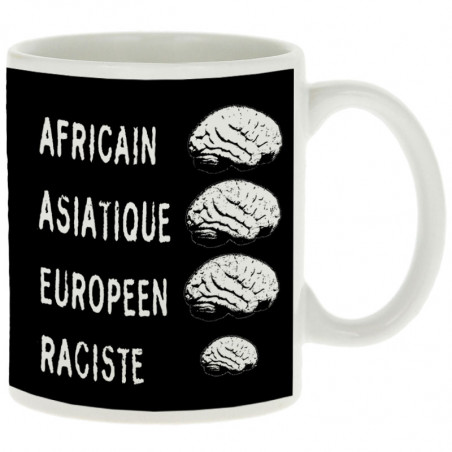 Mug "Raciste Cerveaux"