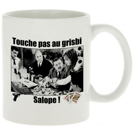 Mug blanc Tontons Flingueurs Touche pas au grisbi (Films/Séries,Les Tontons Flingueurs)