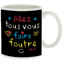 Mug blanc Allez tous vous faire foutre (Le Duc,Slogans Débiles)