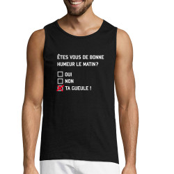 Débardeur homme noir Etes-vous de bonne humeur le matin (Lemerou,Humour,Enfer)