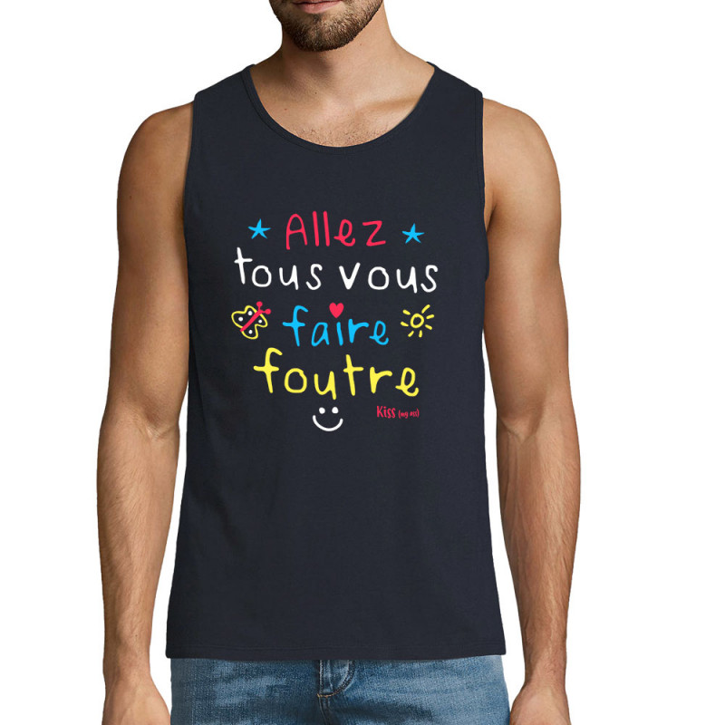 Débardeur homme bleu marine Allez tous vous faire foutre (Le Duc,Slogans Débiles)