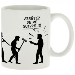 Mug blanc Arrêtez de me suivre (Gondrax,Humour,Evolution)