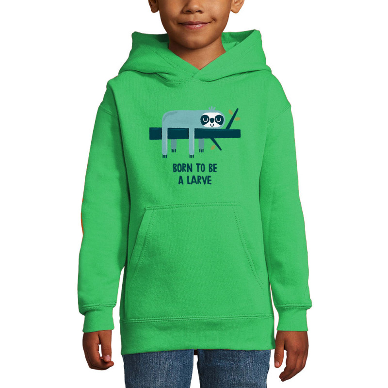 Sweat enfant à capuche vert prairie Born to be a Larve (Alex Kidd,Animaux,Humour,Paresse)