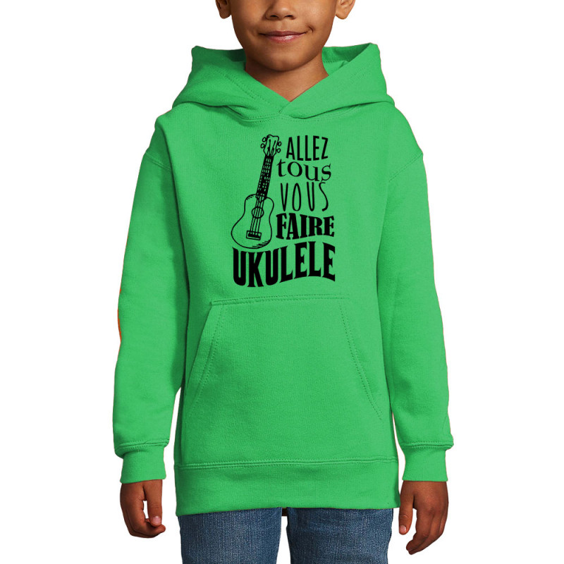 Sweat enfant à capuche vert prairie Allez tous vous faire Yukulélé (Humour,Slogans Débiles,Andy)