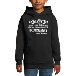 Sweat enfant à capuche noir Résister est un verbe qui  se conjugue au présent (Slogans engagés)