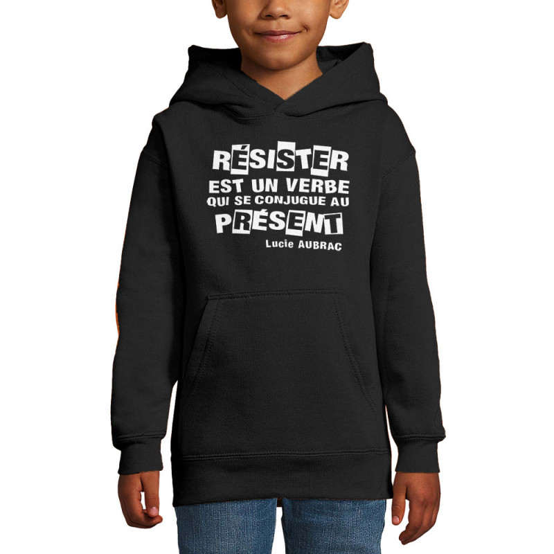 Sweat enfant à capuche noir Résister est un verbe qui  se conjugue au présent (Slogans engagés)
