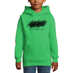 Sweat enfant à capuche vert prairie Pas de marque merci (Slogans Débiles,Humour)
