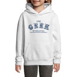 Sweat enfant à capuche blanc Une geek ne vieillit pas (Jeux Vidéo / Geek,Humour)