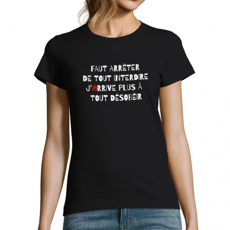 T-shirt femme "Tout interdire"