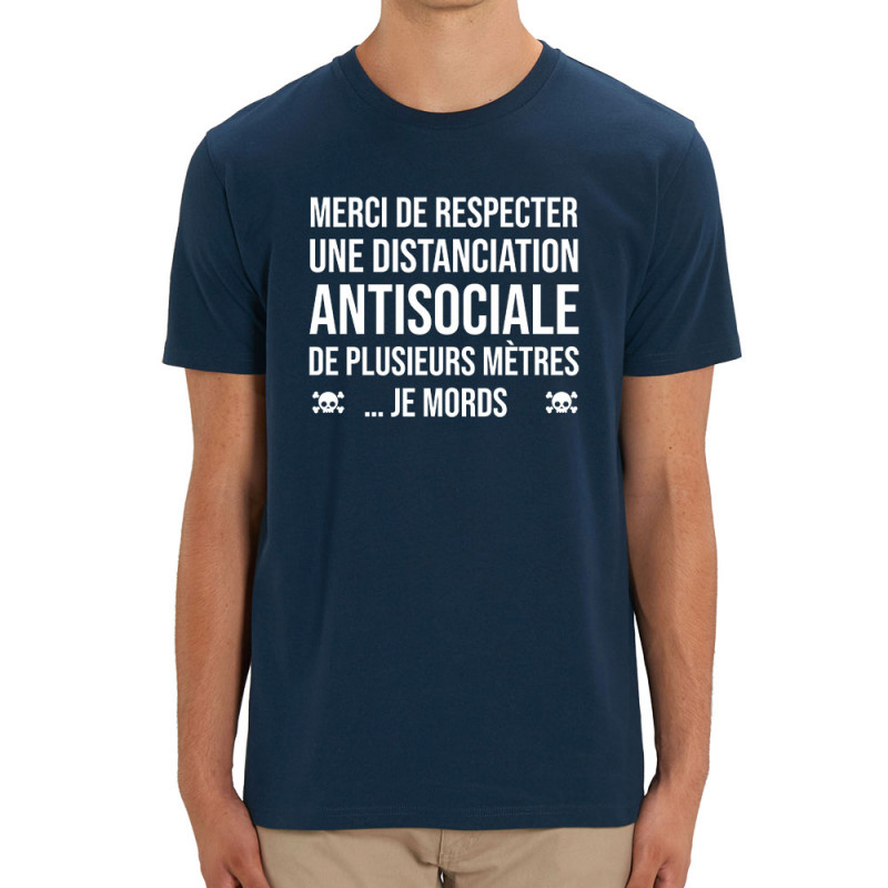 T-shirt homme coton bio bleu marine Distanciation Antisociale (Gondrax,Slogans Débiles,Humour)
