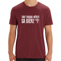 T-shirt homme coton bio bordeaux Tout travail mérite sa bière (Andy,Alcool,Slogans Débiles)