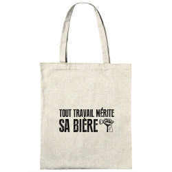 Sac shopping en toile naturel Tout travail mérite sa bière (Andy,Alcool,Slogans Débiles)