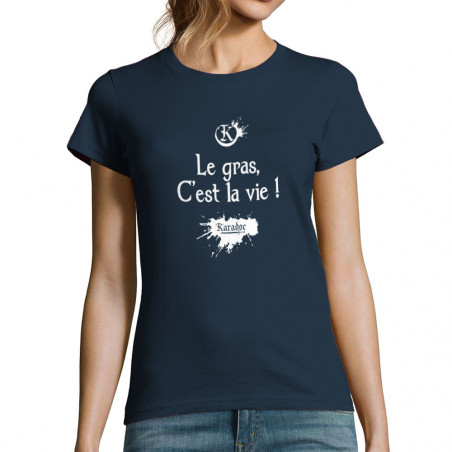 T-shirt femme "Le gras...
