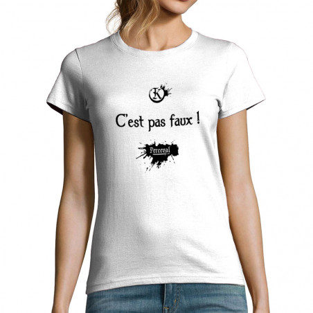 T-shirt femme "C'est pas faux"