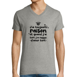 T-shirt homme col V gris chiné Toujours raison (Zewa,Slogans Débiles,Humour)