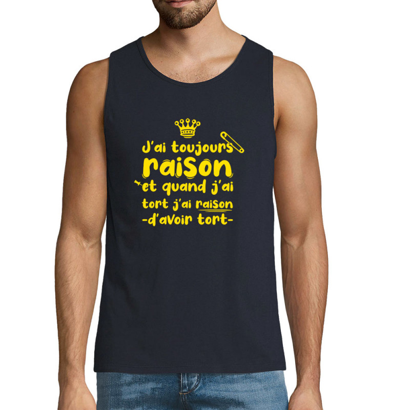 Débardeur homme bleu marine Toujours raison (Zewa,Slogans Débiles,Humour)