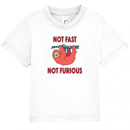 Tee-shirt bébé "Not fast...