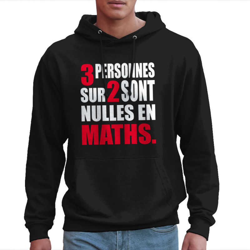 Sweat homme à capuche noir 3 personnes sur 2 (Franck,Humour,Slogans Débiles,Des chiffres et des lettres,Devoirs de vacances)