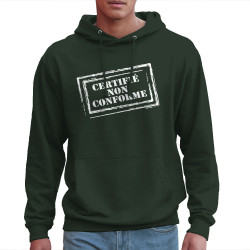 Sweat homme à capuche vert foncé Certifié non conforme (Gondrax,Slogans engagés)