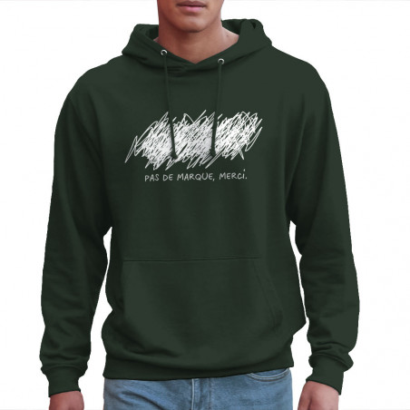 Sweat homme à capuche vert foncé Pas de marque merci (Slogans Débiles,Humour)