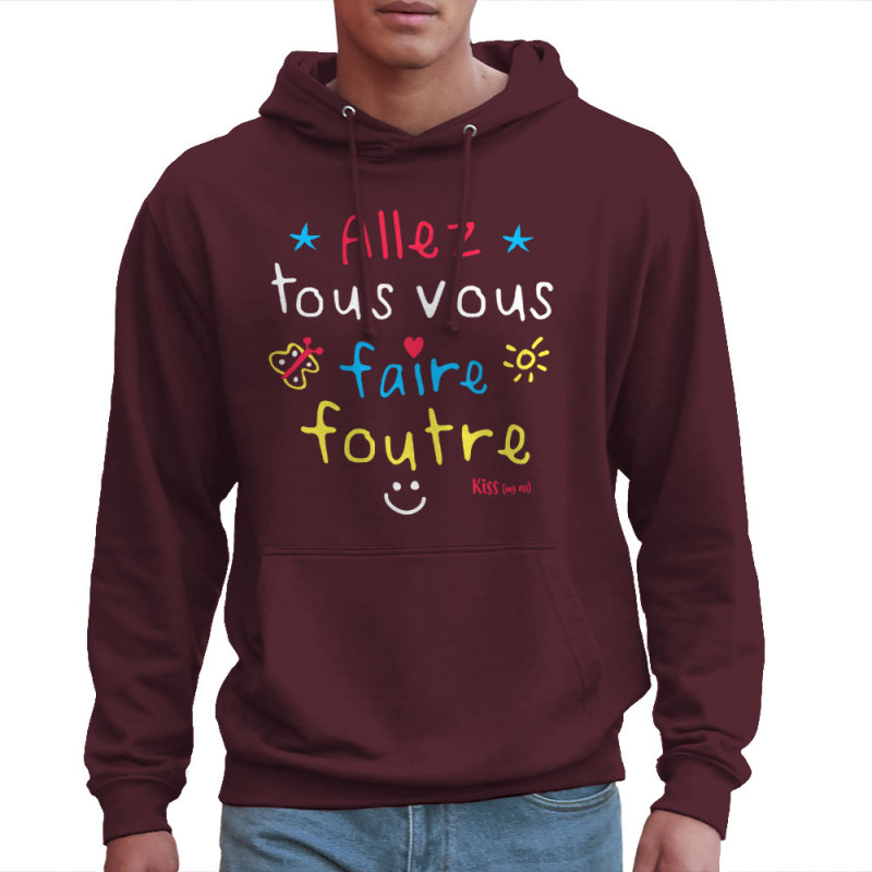 Sweat homme à capuche bordeaux Allez tous vous faire foutre (Le Duc,Slogans Débiles)